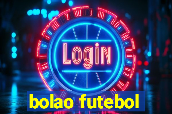 bolao futebol